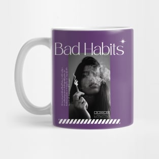 Bad Habits Girl Mug